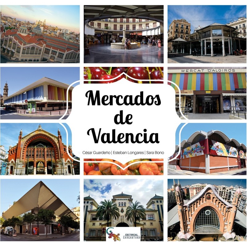 Mercados de Valencia, Autores de la obra. César Guardeño, Esteban Longares y Sara Bono