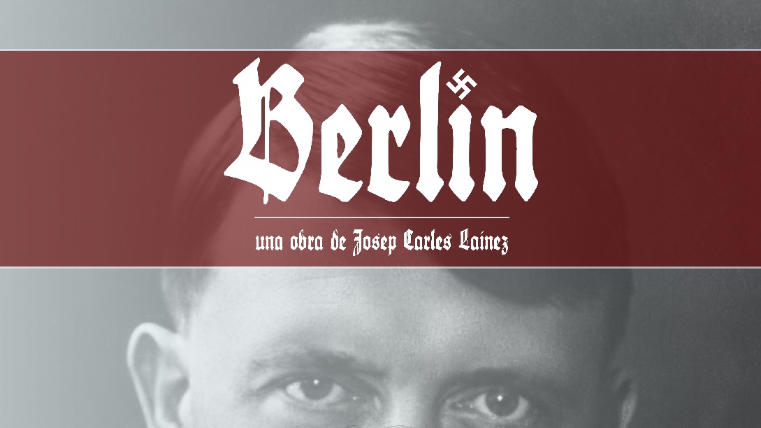Berlín, de Josep Carles Laínez, con la dirección de Lluís Fornés en la sala Matilde Salvador