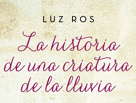 En positivo. Luz Ros, de Meliana: Una nueva escritora que descubrir.