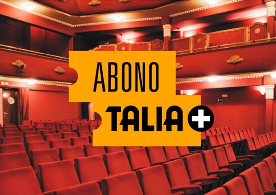 'Volvemos al Talia', el abono con el que nos sorprende el Teatro Talia para la nueva temporada