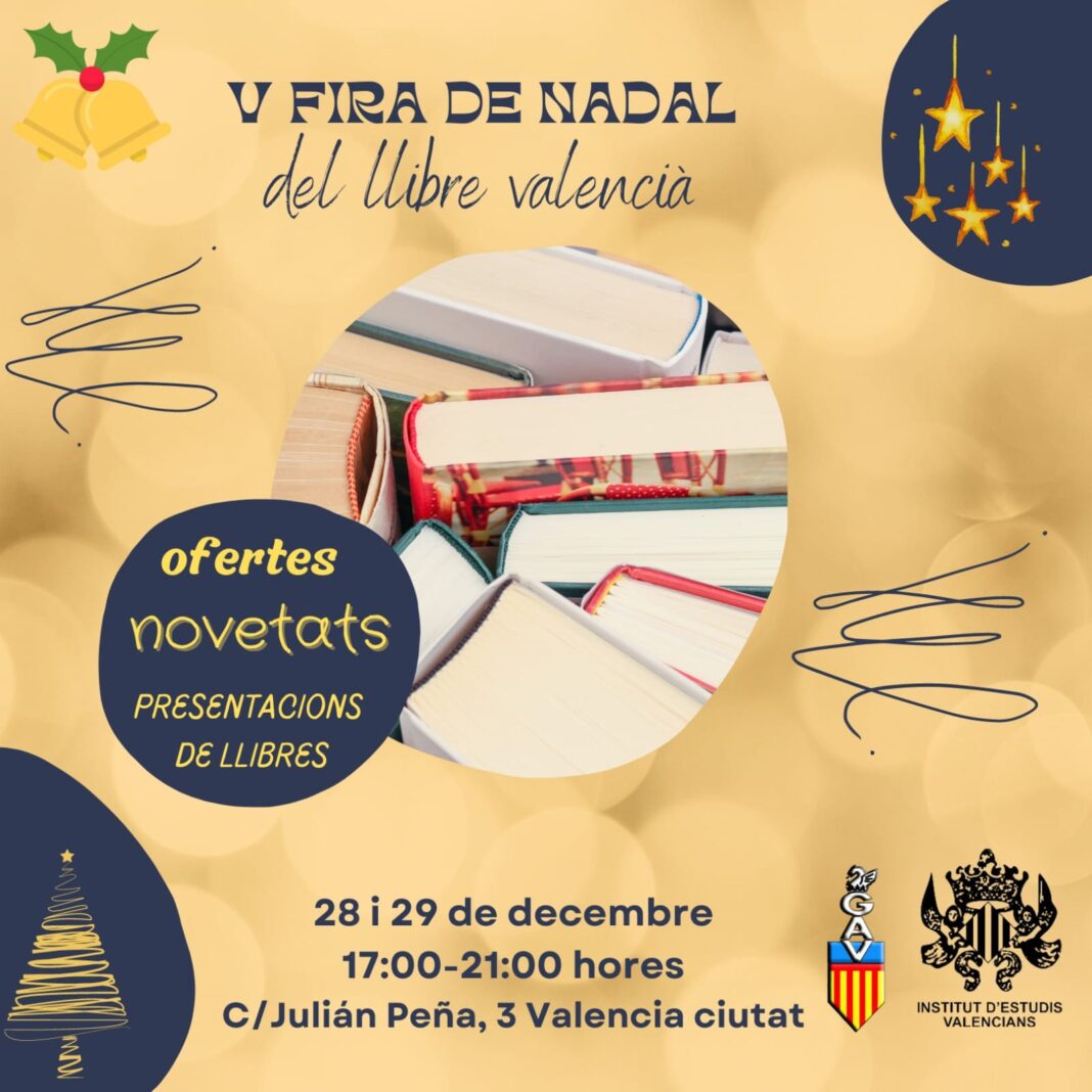 El Grup d'Accio Valencianista presenta la V edicio de la seua Fira de Nadal del llibre valencià