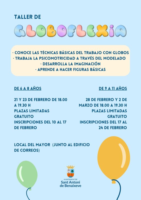 El Ayuntamiento de San Antonio de Benagéber ofrece un nuevo Taller de Globoflexia para niños y niñas