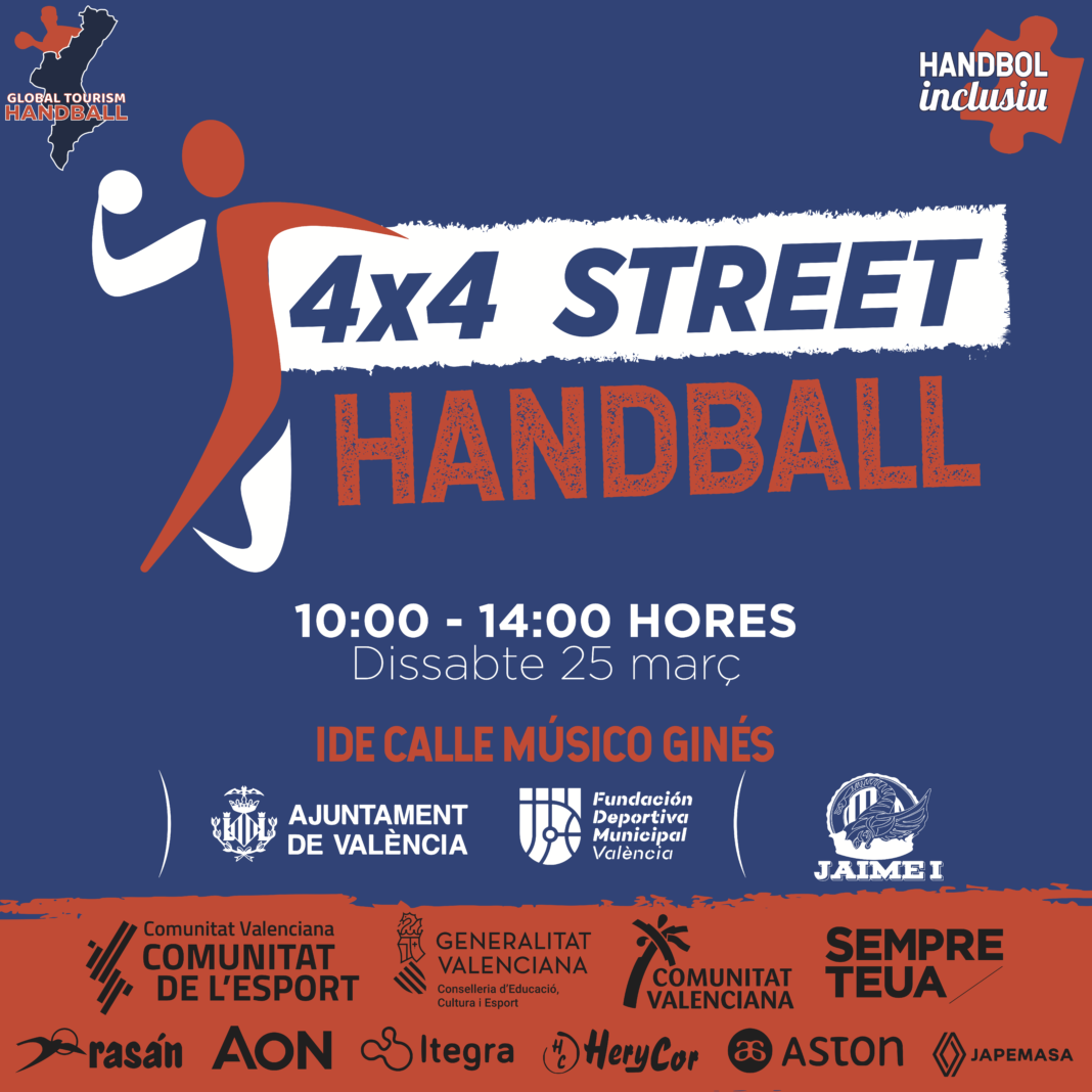 Nuevo circuito ‘4×4 STREET HANDBALL’ este sábado en Valencia de la mano de la Federación de Balonmano de la Comunitat Valenciana