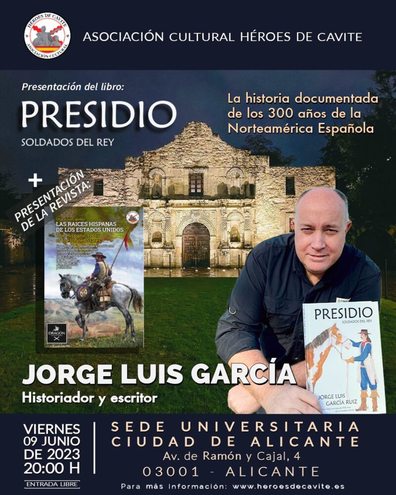 El historiador Jorge Luis García Ruiz presenta en Alicante su libro «Presidio, Los Soldados del Rey»
