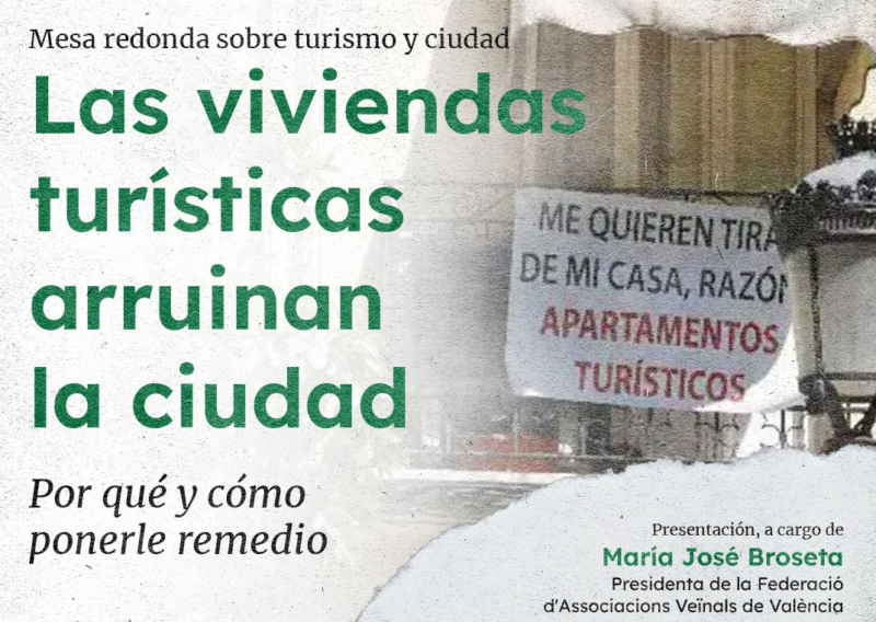 La Federación vecinal aborda la problemática de la vivienda en Valencia con una mesa redonda sobre la situación de los apartamentos turísticos