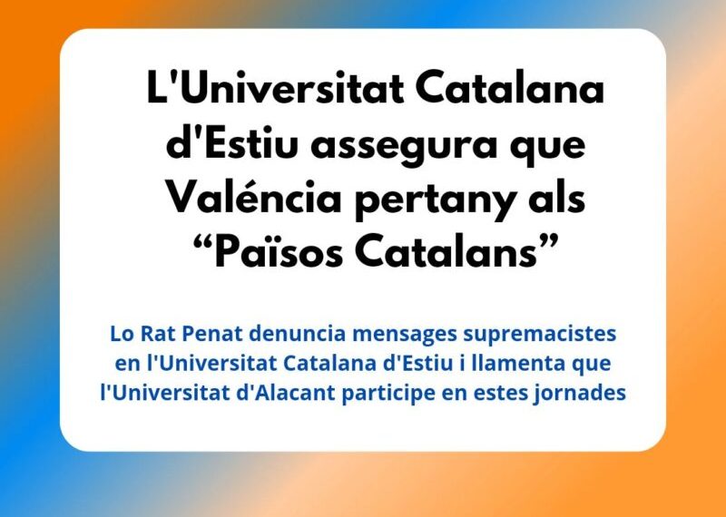 L’Universitat Catalana d’Estiu assegura que Valéncia pertany als “països catalans”