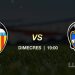 À Punt retransmite este miércoles el Valencia CF – Levante UE y el sábado el Leeds U. – Valencia CF