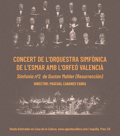 Cullera reúne a 170 músicos con la ESMAR y el Orfeó Valencià para interpretar la 2ª de Mahler