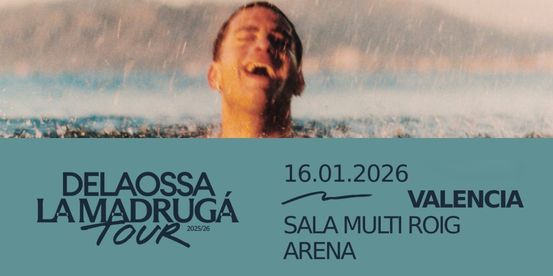 Delaossa traerá “La Madrugá” al Roig Arena el 16 de enero de 2026