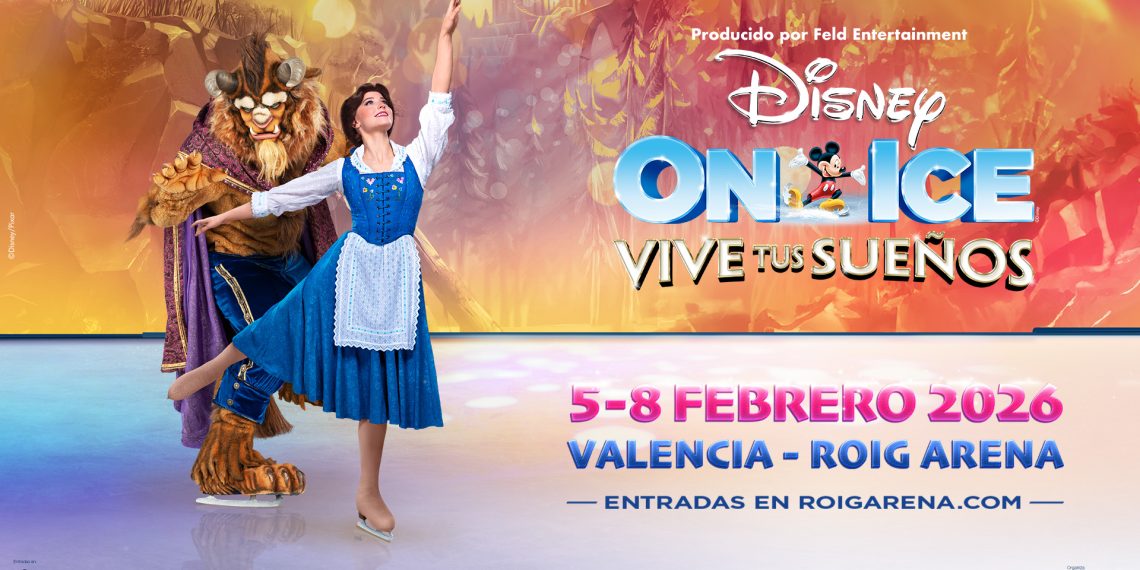 La magia de Disney llegará al Roig Arena en 2026 con el show Disney On Ice: Vive tus Sueños