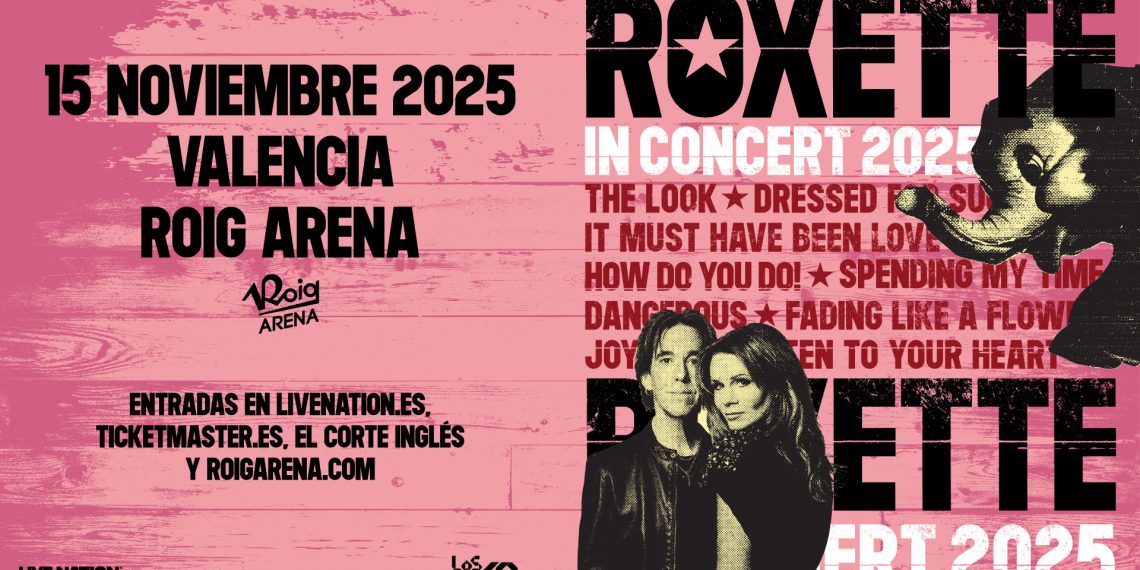 Roxette actuará en el Roig Arena el 15 de noviembre