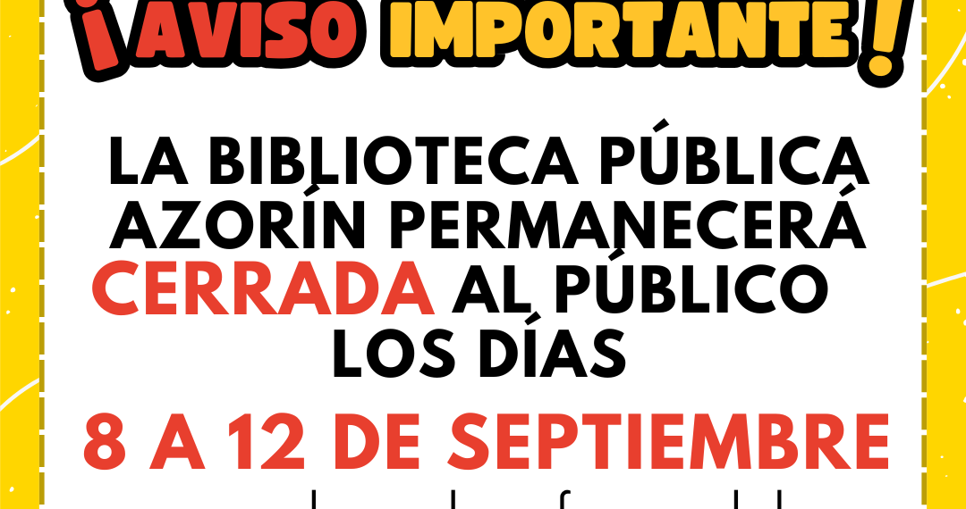 La Biblioteca Pública Azorín de Alicante cerrará del 8 al 12 de septiembre por obras en la instalación eléctrica