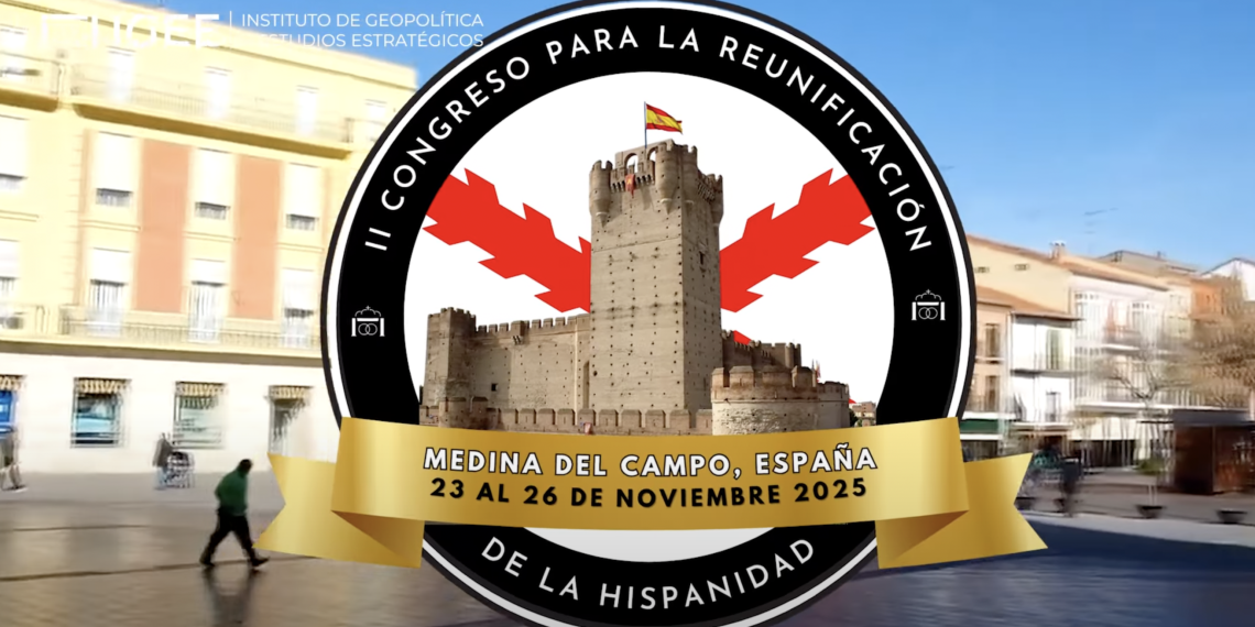 Medina del Campo acogerá el II Congreso Internacional para la Reunificación de la Hispanidad