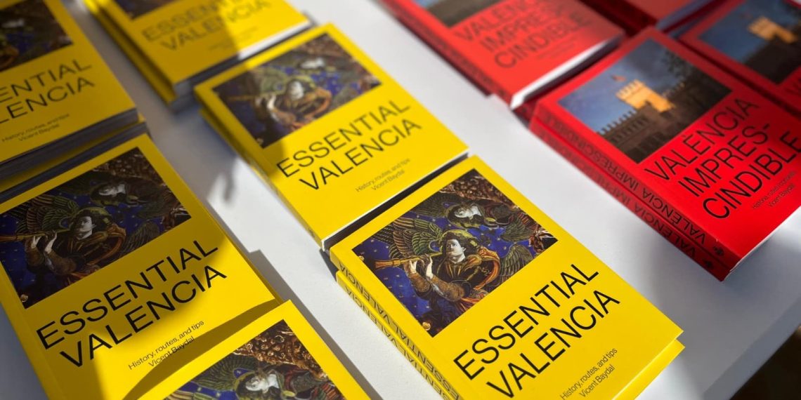 La Concejalía de Cultura publica Valencia Imprescindible, de Vicent Baydal, “una guía para disfrutar y amar la ciudad”