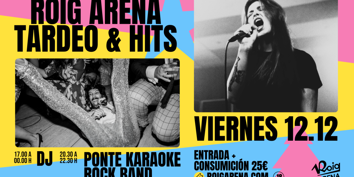 Cartel Tardeo Hits - Roig Arena