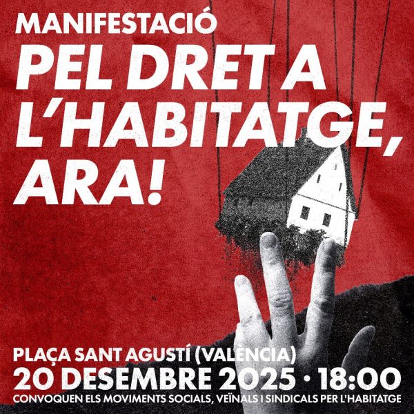 Cartel de la manifestación “Por el derecho a la vivienda, ¡ahora!”, presentada este martes en la Plaza de Manises.