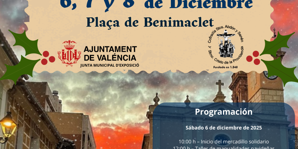 Benimaclet inaugura la Navidad con una gran fiesta y un mercadillo solidario del 6 al 8 de diciembre