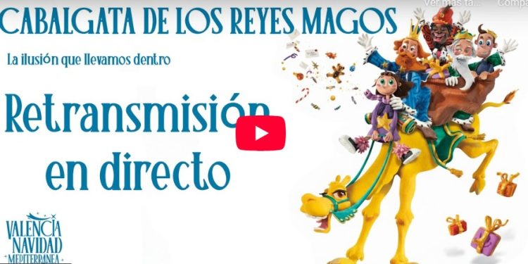 La cabalgata de Reyes también se podrá seguir en directo en ValenciaNews, entra y disfruta