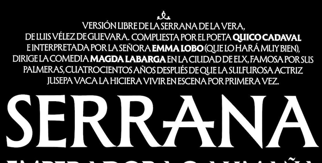 El Teatre Arniches ofrece el estreno absoluto de la producción alicantina ‘Serrana: emperadora o alimaña’