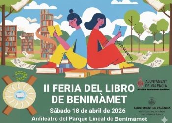 Benimàmet reúne este sábado a más de 70 escritores en la II Feria del Libro