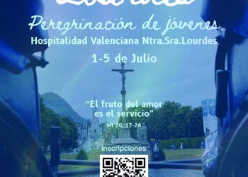 Valencia abre las inscripciones para la 91ª Peregrinación de la Hospitalidad Valenciana de Nuestra Señora de Lourdes