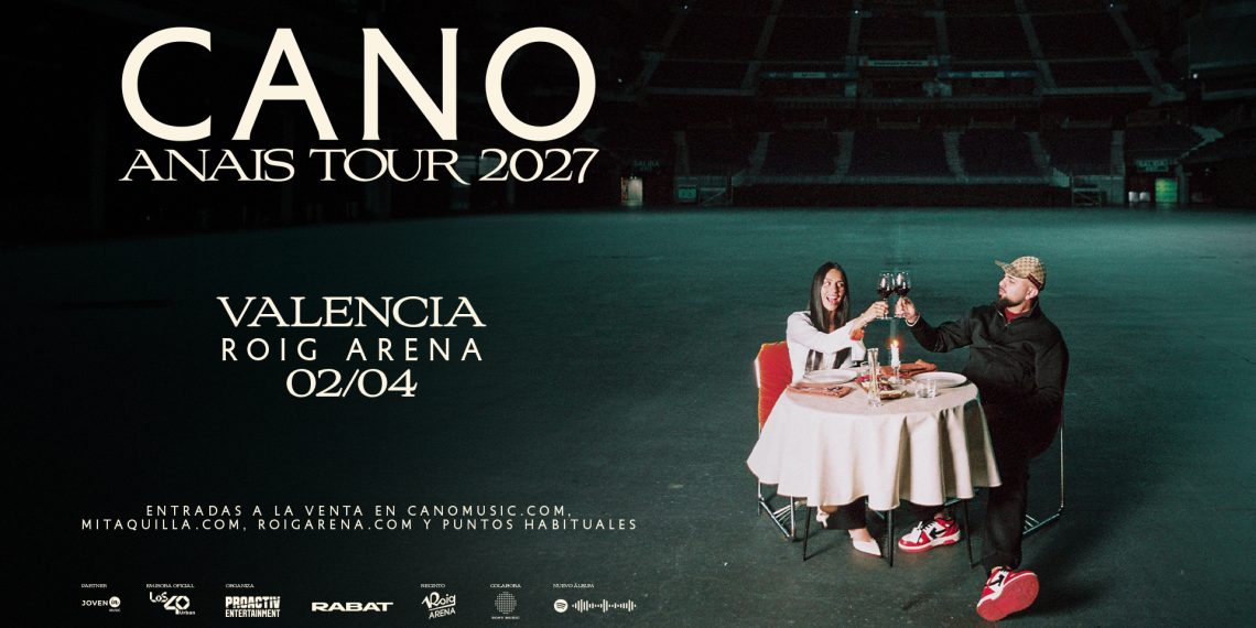 Cano arrancará su “Anais Tour 2027” el 2 de abril en Roig Arena