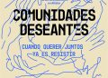 Las Jornadas Enredadas regresan al IVAM y Alfafar para reflexionar sobre el deseo colectivo como forma de resistencia