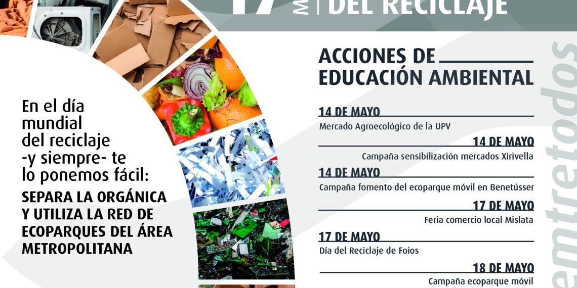 La EMTRE celebra el Día Mundial del Reciclaje con actividades especiales de educación ambiental para fomentar el uso de ecoparques                                                                