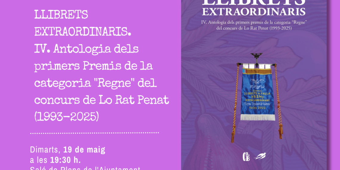 El Casal Bernat i Baldoví presenta el quart volum de “Llibrets Extraordinaris” dedicat a la categoria Regne