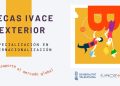 226 jóvenes optan a las becas IVACE Exterior para formarse en comercio internacional