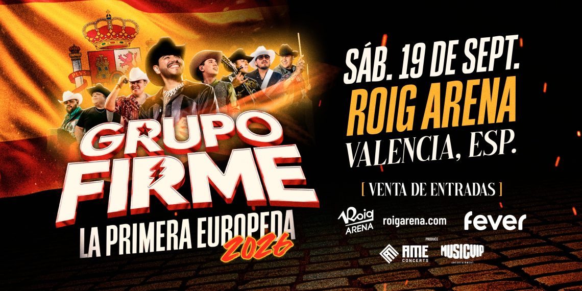 Valencia será la primera parada europea de Grupo Firme con ‘La Primera EuroPeda Tour 2026’