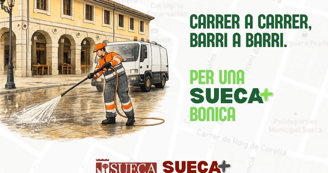 Sueca iniciará en agosto una limpieza a fondo de calles y barrios
