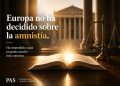 Europa no ha decidido sobre la amnistía. Ha respondido a una pregunta mucho más concreta.
