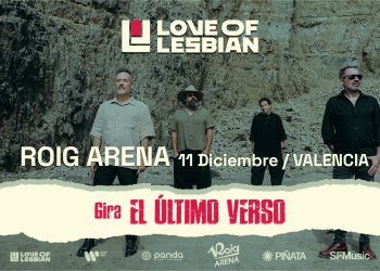 Love of Lesbian actuará por primera vez en el Roig Arena el 11 de diciembre