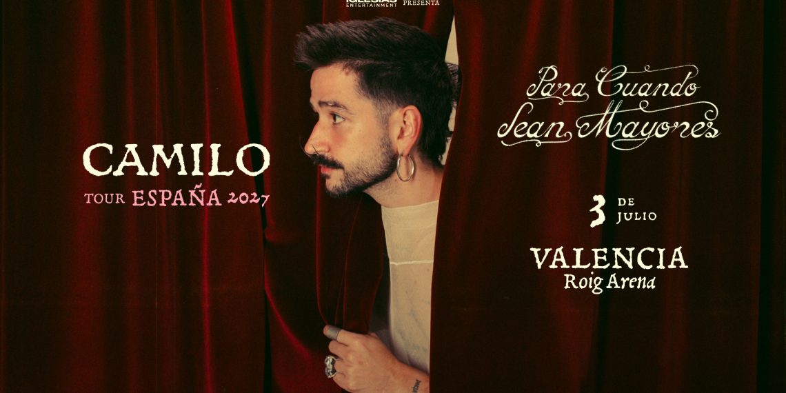 Camilo vuelve a Roig Arena el 3 de julio con la gira “Para cuando sean mayores”
